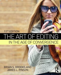 Art of Editing in the Age of Convergence 11th 9781138678774 Front Cover