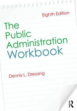 Public Administration Workbook 8th 9781138682085 Front Cover