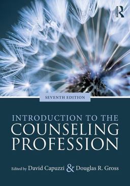 Introduction to the Counseling Profession 7th 9781138684805 Front Cover