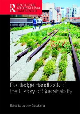 Routledge Handbook of the History of Sustainability  9781138685796 Front Cover