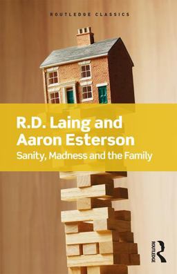 Sanity, Madness and the Family  9781138687745 Front Cover