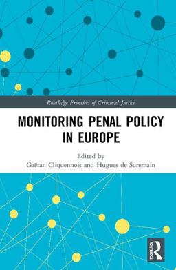 Monitoring Penal Policy in Europe  9781138688063 Front Cover