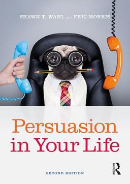 Persuasion in Your Life 2nd 9781138689602 Front Cover
