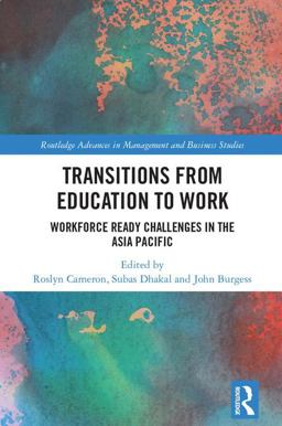 Transitions from Education to Work Workforce Ready Challenges in the Asia Pacific  9781138691759 Front Cover