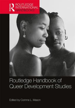 Routledge Handbook of Queer Development Studies  9781138693753 Front Cover