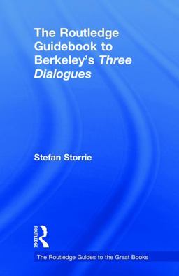 Routledge Guidebook to Berkeley's Three Dialogues 2018 9781138694040 Front Cover