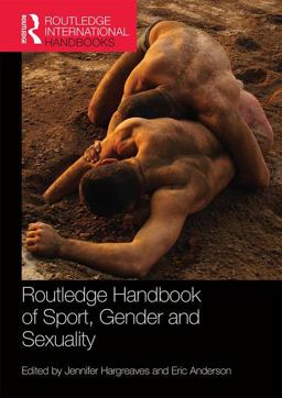 Routledge Handbook of Sport, Gender and Sexuality:  9781138695047 Front Cover