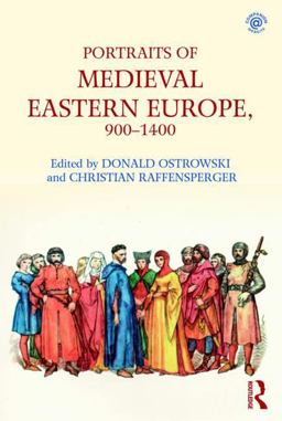 Portraits of Medieval Eastern Europe, 900-1400:  9781138701205 Front Cover