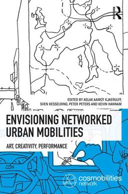 Envisioning Networked Urban Mobilities