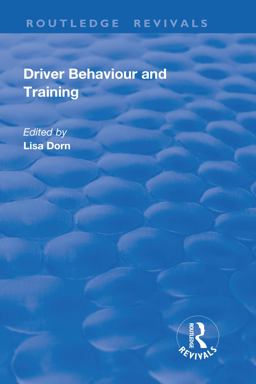 Driver Behaviour and Training  9781138716315 Front Cover