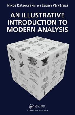 An Illustrative Introduction to Modern Analysis:  9781138718272 Front Cover