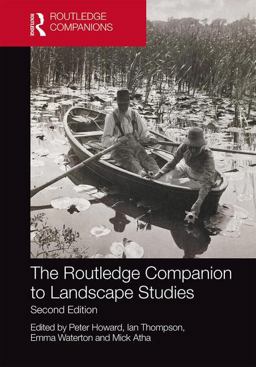 The Routledge Companion to Landscape Studies:  9781138720312 Front Cover