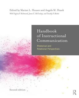 Handbook of Instructional Communication Rhetorical and Relational Perspectives 2nd 9781138729445 Front Cover