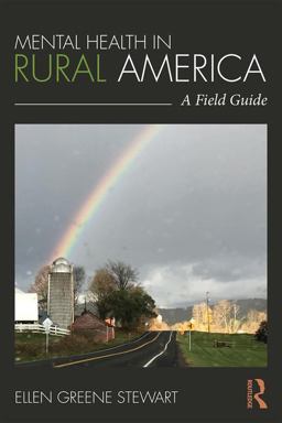 Mental Health in Rural America A Field Guide  9781138729469 Front Cover