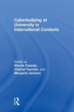 Cyberbullying at University  9781138730397 Front Cover