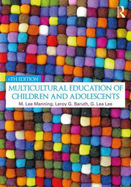Multicultural Education of Children and Adolescents 6th 9781138735361 Front Cover