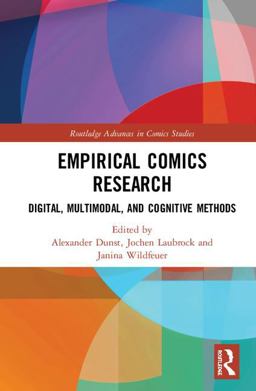 Empirical Approaches to Comics Research  9781138737440 Front Cover