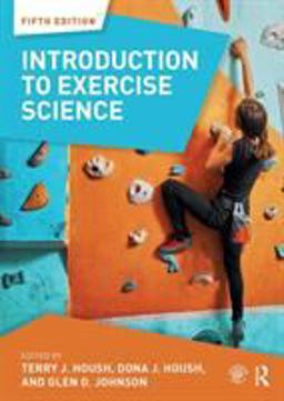 Introduction to Exercise Science:  9781138739017 Front Cover