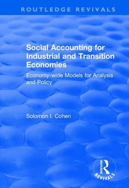 Social Accounting for Industrial and Transition Economies  9781138742666 Front Cover