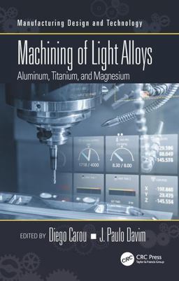 Machining of Light Alloys Machining of Light Alloys