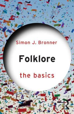 Folklore: the Basics  9781138774957 Front Cover
