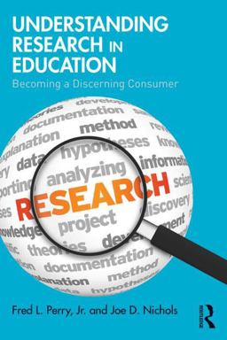 Understanding Research in Education Becoming a Discerning Consumer  9781138776425 Front Cover