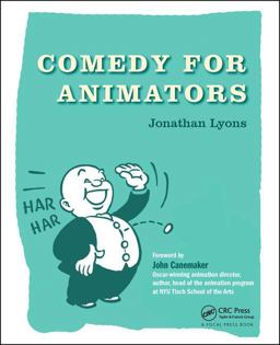 Comedy for Animators  9781138777187 Front Cover