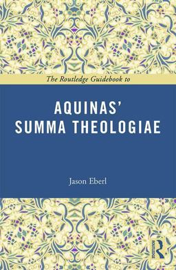 Routledge Guidebook to Aquinas' Summa Theologiae  9781138777194 Front Cover