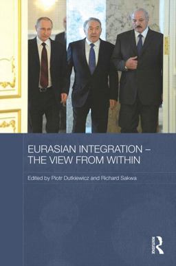 Eurasian Integration - the View from Within