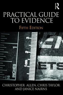 Practical Guide to Evidence Practical Guide to Evidence