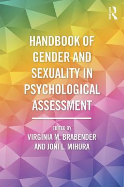 Handbook of Gender and Sexuality in Psychological Assessment  9781138782051 Front Cover