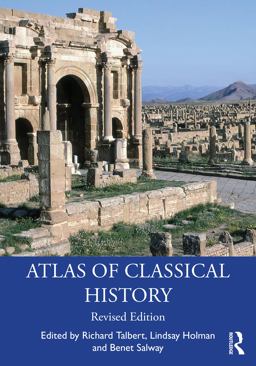 Atlas of Classical History Revised Edition 2nd 9781138785830 Front Cover