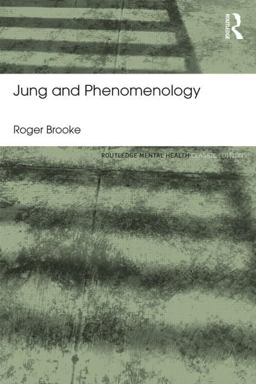 Jung and Phenomenology, Classic Edition  9781138787285 Front Cover