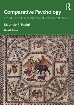 Comparative Psychology Evolution and Development of Brain and Behavior, 3rd Edition 3rd 9781138788152 Front Cover