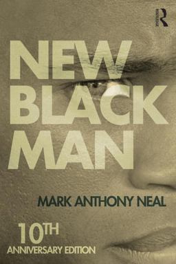 New Black Man Tenth Anniversary Edition 2nd 9781138792586 Front Cover