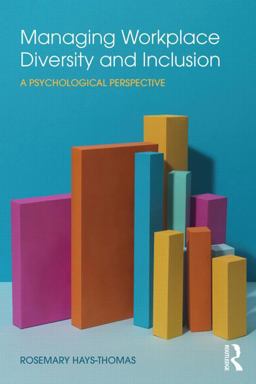 Managing Workplace Diversity and Inclusion A Psychological Perspective  9781138794269 Front Cover