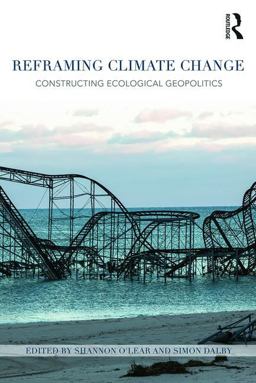 Reframing Climate Change Reframing Climate Change