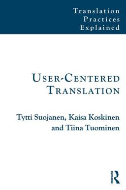 User-Centered Translation  9781138795501 Front Cover