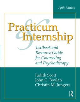 Practicum and Internship Textbook and Resource Guide for Counseling and Psychotherapy 5th 9781138796515 Front Cover