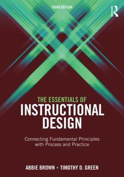 The Essentials of Instructional Design The Essentials of Instructional Design