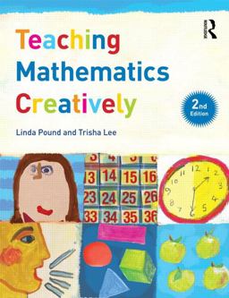 Teaching Mathematics Creatively Teaching Mathematics Creatively