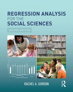 Regression Analysis for the Social Sciences 2nd 9781138812512 Front Cover