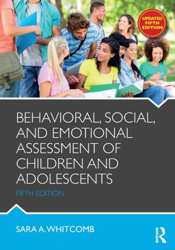 Behavioral, Social, and Emotional Assessment of Children and Adolescents 5th 9781138814394 Front Cover
