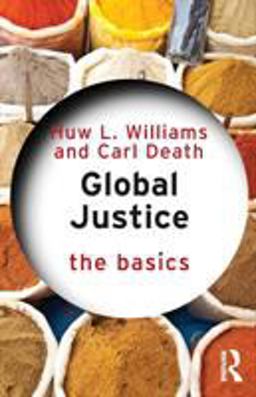 Global Justice: the Basics  9781138816305 Front Cover