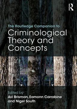 Routledge Companion to Criminological Theory and Concepts  9781138819009 Front Cover