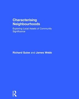 Characterising Neighbourhoods Characterising Neighbourhoods