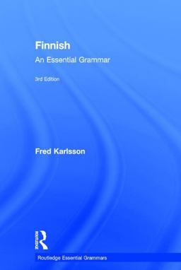Finnish: an Essential Grammar Finnish: an Essential Grammar
