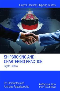 Shipbroking and Chartering Practice 8th 9781138826946 Front Cover