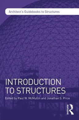 Introduction to Structures  9781138829497 Front Cover