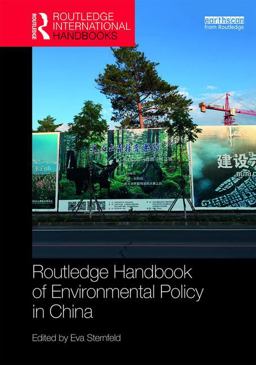 Routledge Handbook of Environmental Policy in China  9781138831117 Front Cover